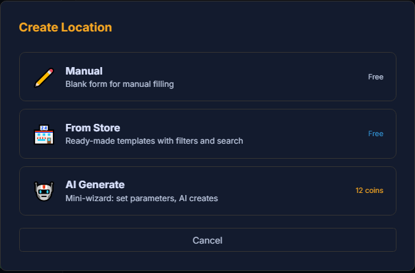 The Create Location menu — Manual (free), From Store (free), AI Generate